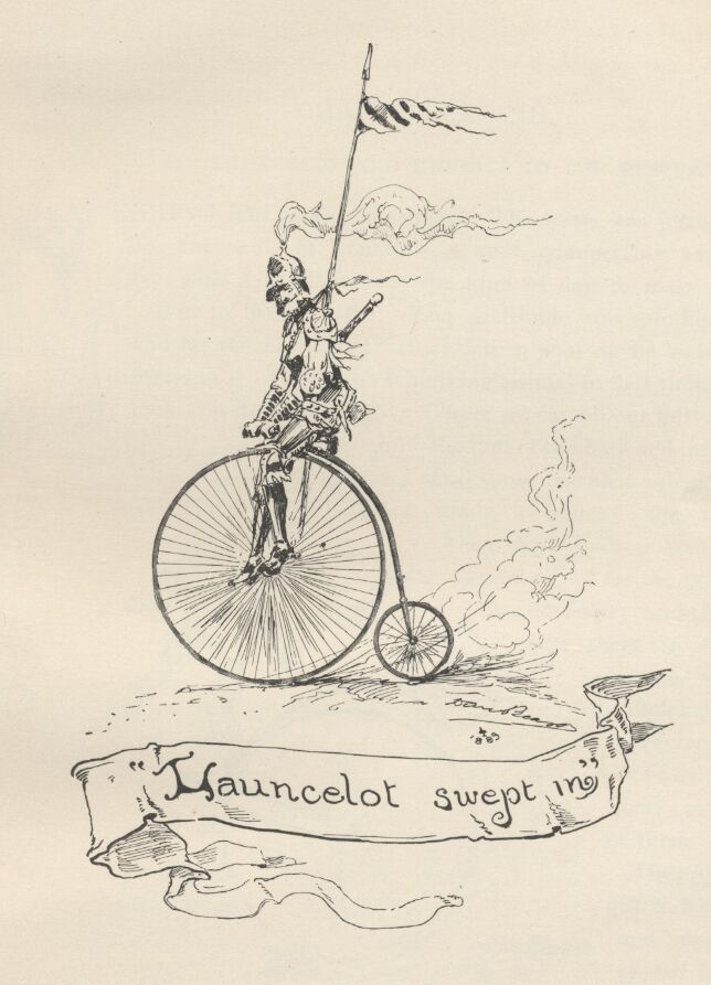 Sir Lancelot rides a bicycle.